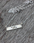 The past does not equal the future,Inspirational jewelry,Motivational jewelry,sterling silver bar necklace,silver necklace,quote jewelry,
